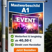 Mastwerbeschild A1 wetterfest 594 x 841 mm Made in Germany